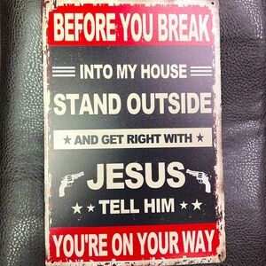 Brand new in package –Metal Jesus Sign - measures approximately 8“ x 12“